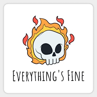 Everything's Fine Magnet